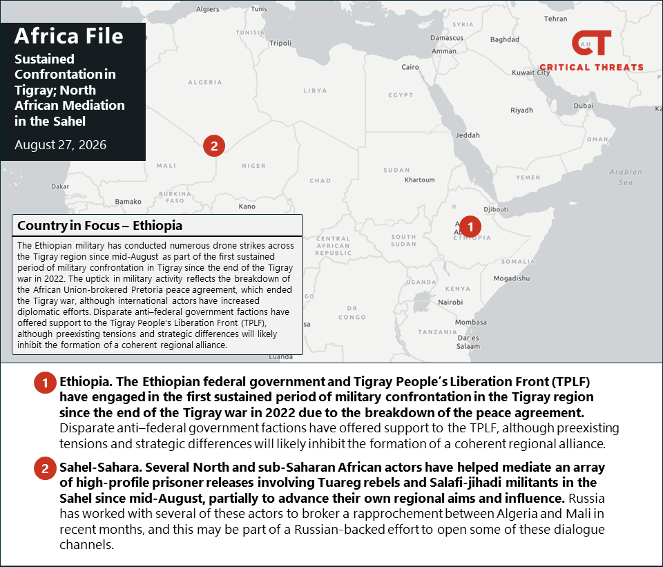 Sustained Conflict in Tigray; North African Mediation in the Sahel: Africa File, August 27, 202