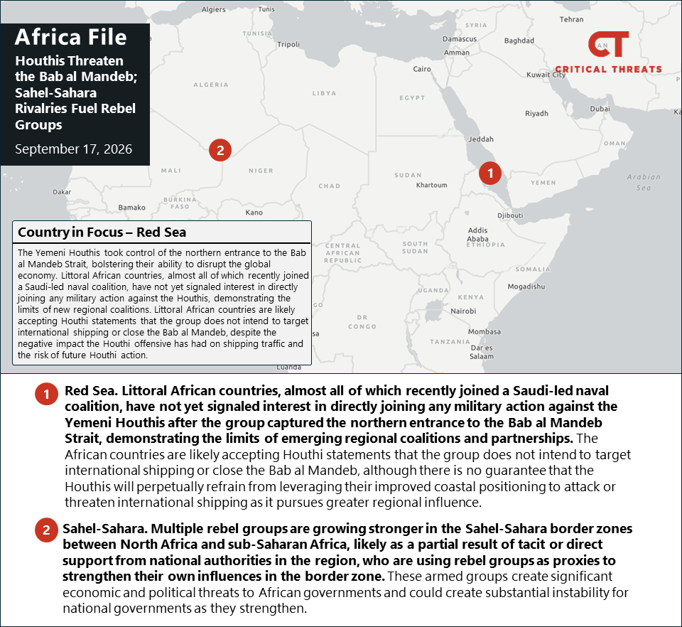 Houthis Threaten the Bab al Mandeb; Sahel-Sahara Rivalries Fuel Rebel Groups: Africa File, September 17, 2026